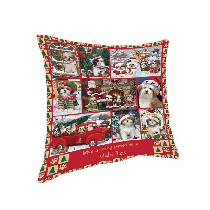 Love is Being Owned Christmas Malti Tzu Dogs Pillow PIL85816