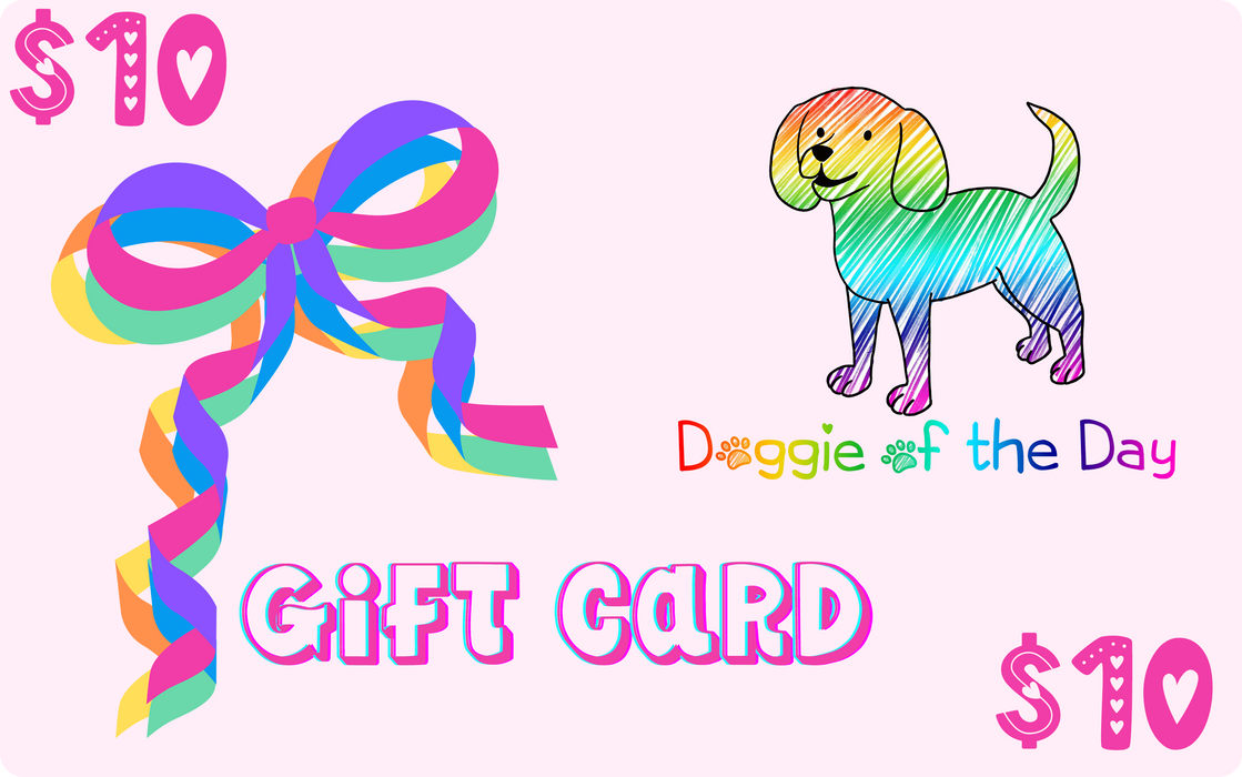 Doggie of the Day Blue or Pink Gift Card DNSX