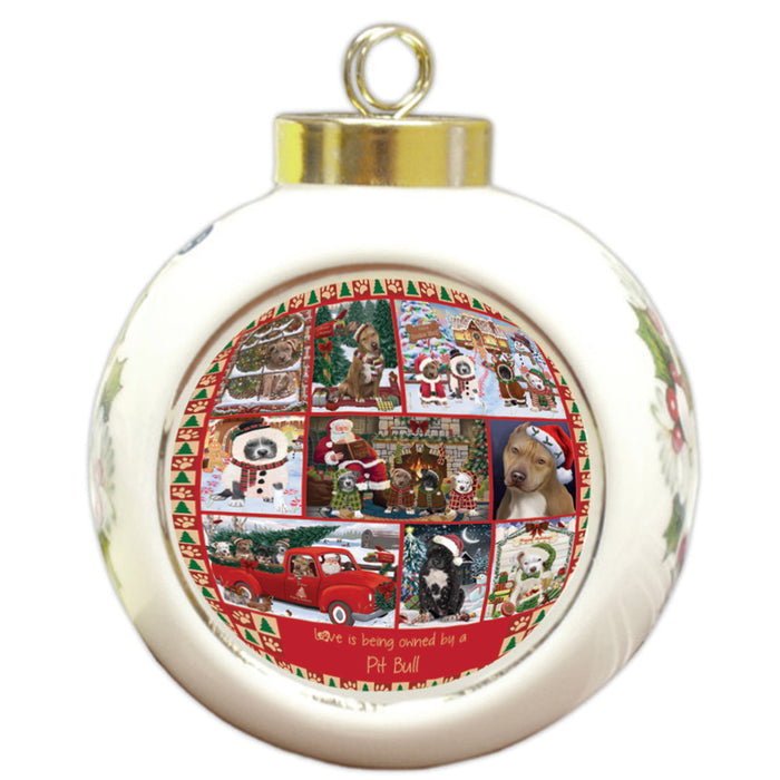 Love is Being Owned Christmas Pit Bull Dogs Round Ball Christmas Ornament RBPOR58399