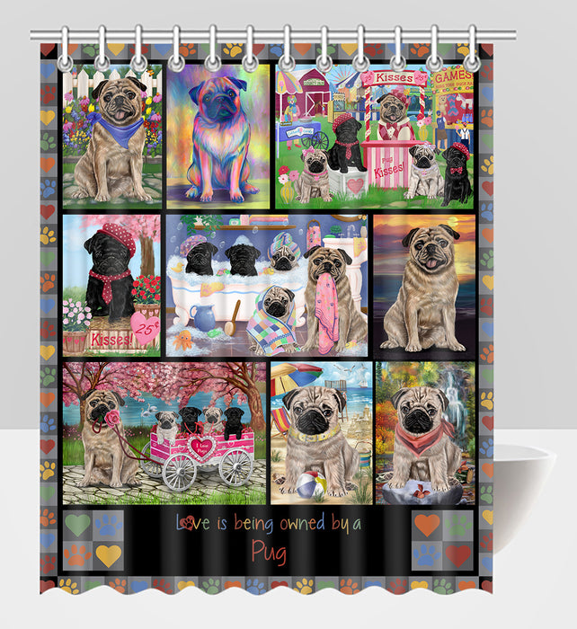 Love is Being Owned Pug Dog Grey Shower Curtain