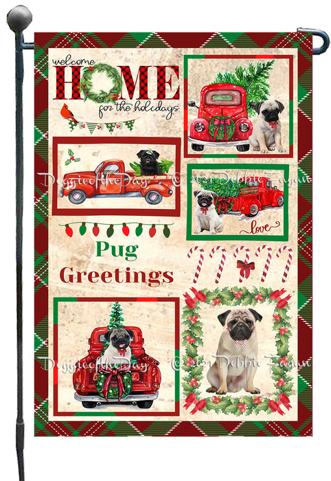 Welcome Home for Christmas Holidays Pug Dogs Garden Flag GFLG67034