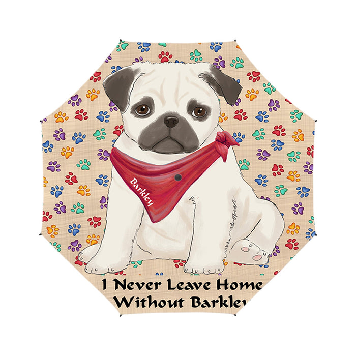 Custom Pet Name Personalized I never Leave Home Pug Dog Semi-Automatic Foldable Umbrella