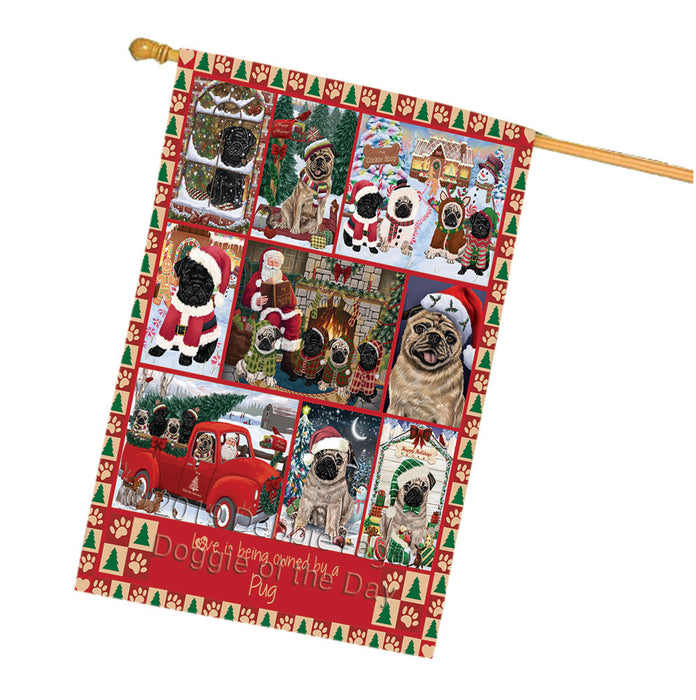 Love is Being Owned Christmas Pug Dogs House Flag FLG66084