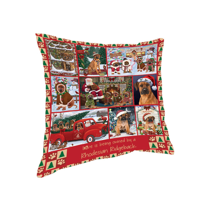 Love is Being Owned Christmas Rhodesian Ridgeback Dogs Pillow PIL85848