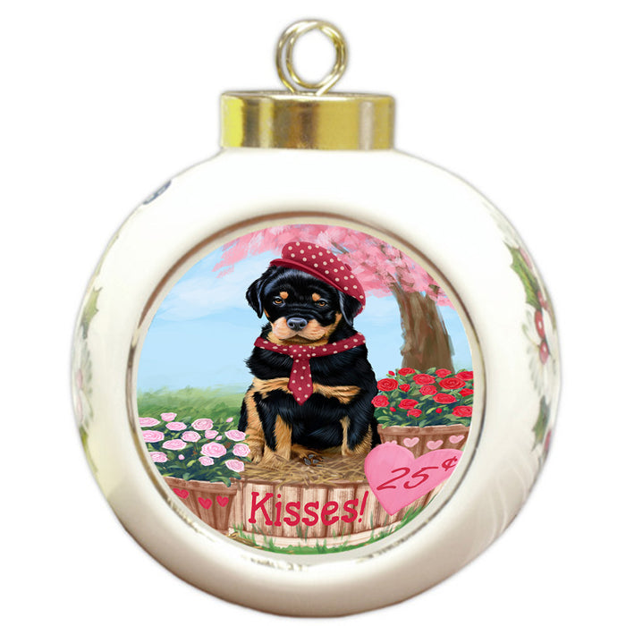Rosie 25 Cent Kisses Rottweiler Dog Round Ball Christmas Ornament RBPOR56361