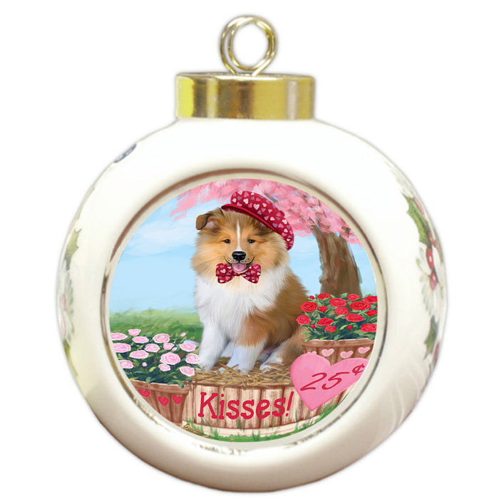 Rosie 25 Cent Kisses Rough Collie Dog Round Ball Christmas Ornament RBPOR56365