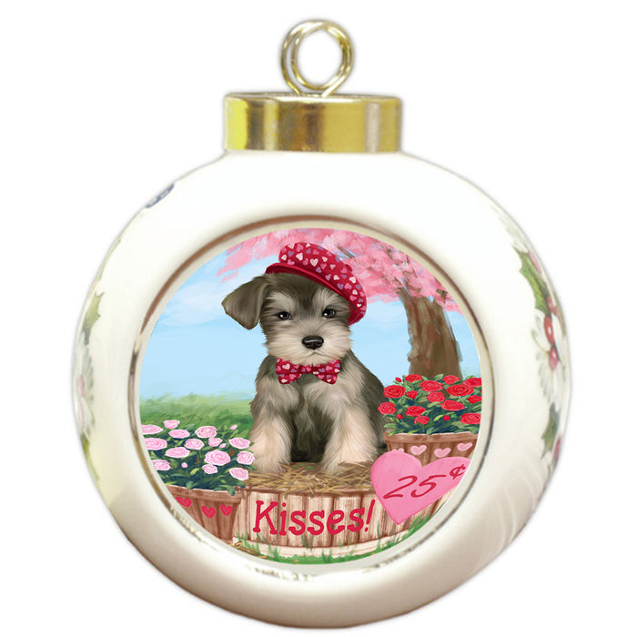 Rosie 25 Cent Kisses Schnauzer Dog Round Ball Christmas Ornament RBPOR56375