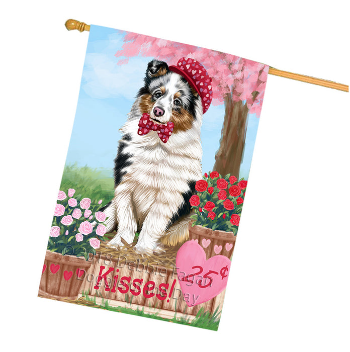 Rosie 25 Cent Kisses Shetland Sheepdog House Flag FLG56714