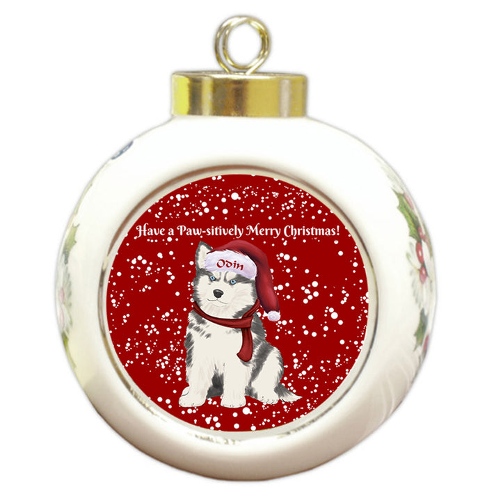 Custom Personalized Pawsitively Siberian Huskie Dog Merry Christmas Round Ball Ornament