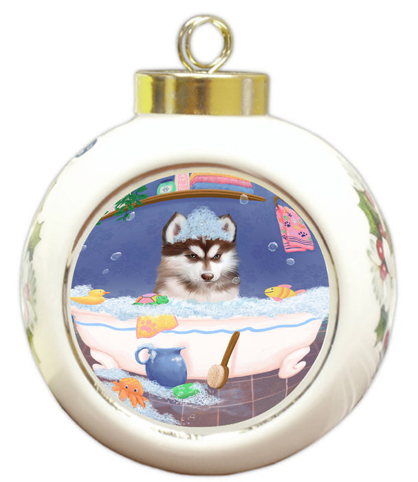 Rub A Dub Dog In A Tub Siberian Husky Dog Round Ball Christmas Ornament RBPOR58681