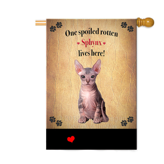 Personalized Spoiled Rotten Sphynx Cat Custom House Flag FLG-DOTD-A63337