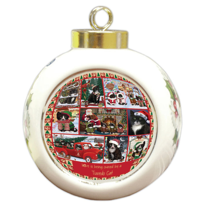 Love is Being Owned Christmas Tuxedo Cats Round Ball Christmas Ornament RBPOR58420