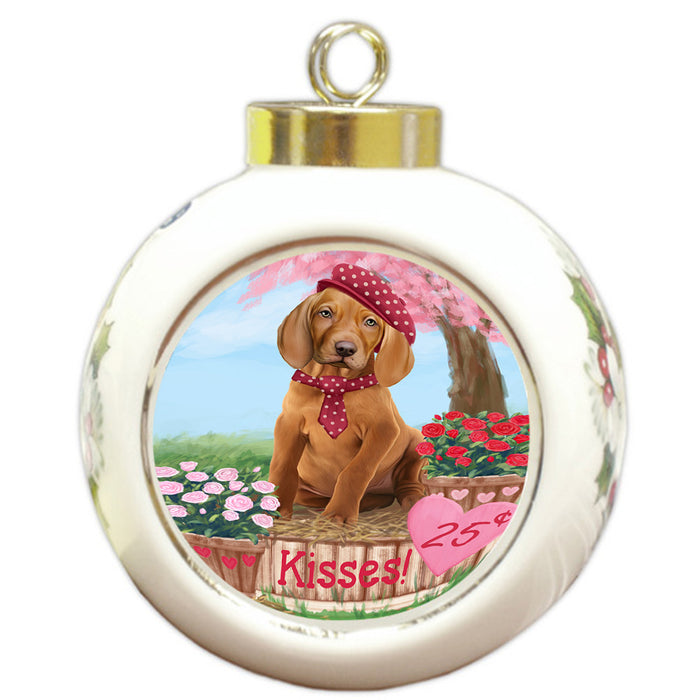 Rosie 25 Cent Kisses Vizsla Dog Round Ball Christmas Ornament RBPOR56613
