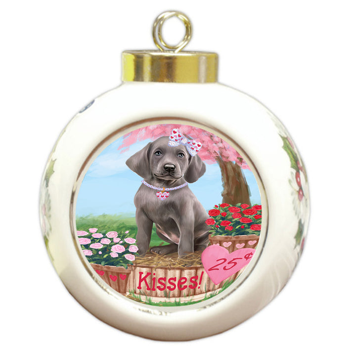 Rosie 25 Cent Kisses Weimaraner Dog Round Ball Christmas Ornament RBPOR56615