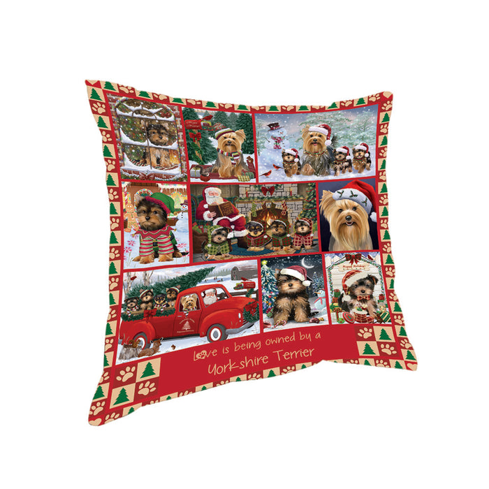 Love is Being Owned Christmas Yorkshire Terrier Dogs Pillow PIL85940