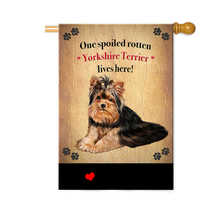 Personalized Spoiled Rotten Yorkshire Terrier Dog Custom House Flag FLG-DOTD-A63369