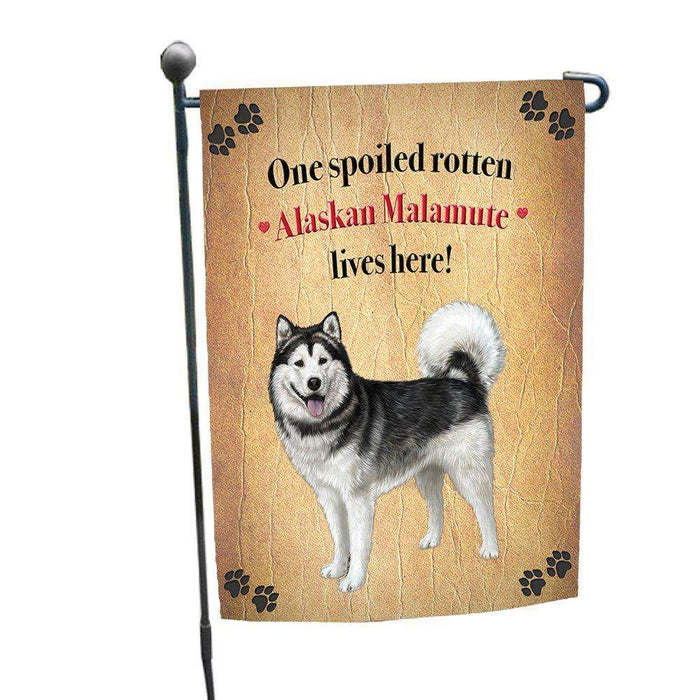 Alaskan Malamute Spoiled Rotten Dog Garden Flag
