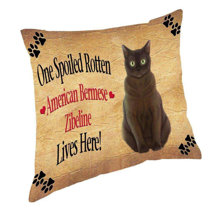 American Bermese Zibeline Spoiled Rotten Cat Throw Pillow