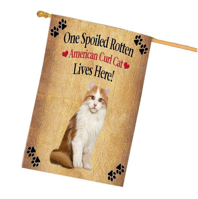American Curl Spoiled Rotten Cat House Flag