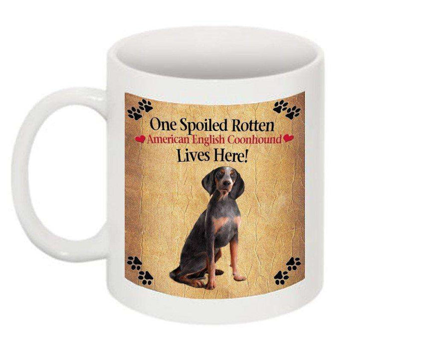 American English Coonhound Spoiled Rotten Dog Mug