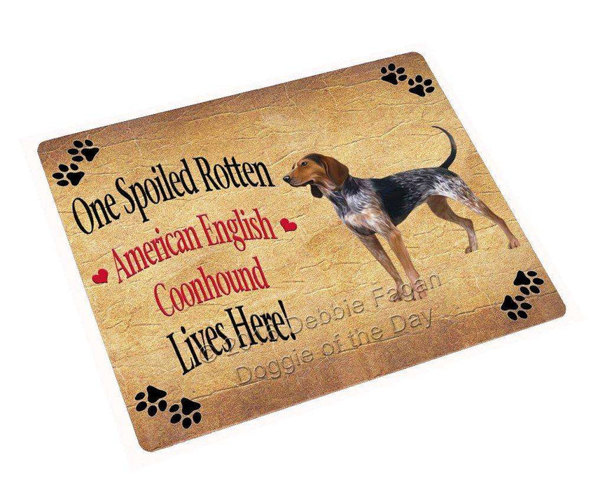 American English Coonhound Spoiled Rotten Dog Tempered Cutting Board