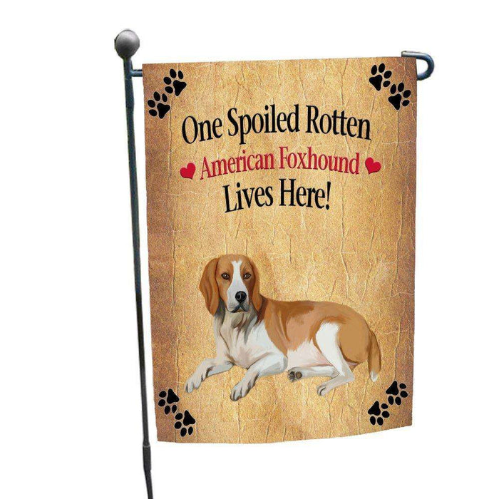 American Foxhound Spoiled Rotten Dog Garden Flag