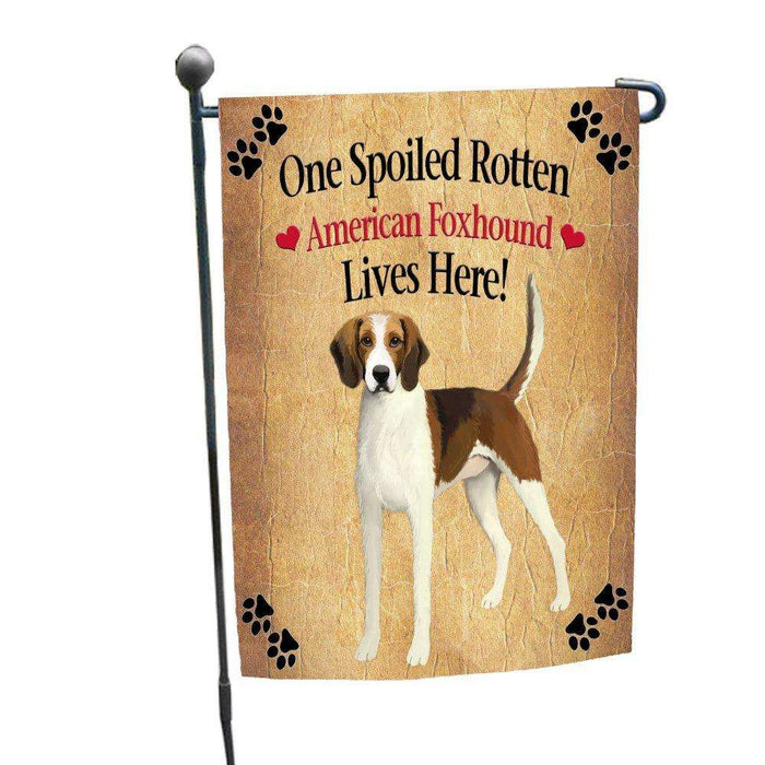 American Foxhound Spoiled Rotten Dog Garden Flag