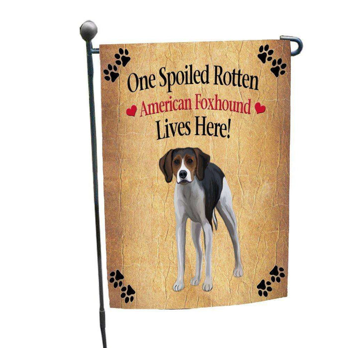 American Foxhound Spoiled Rotten Dog Garden Flag