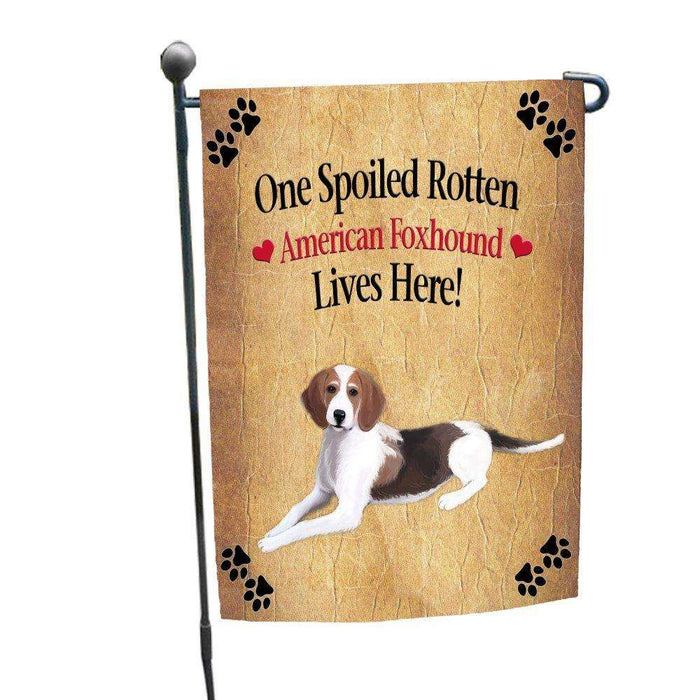 American Foxhound Spoiled Rotten Dog Garden Flag