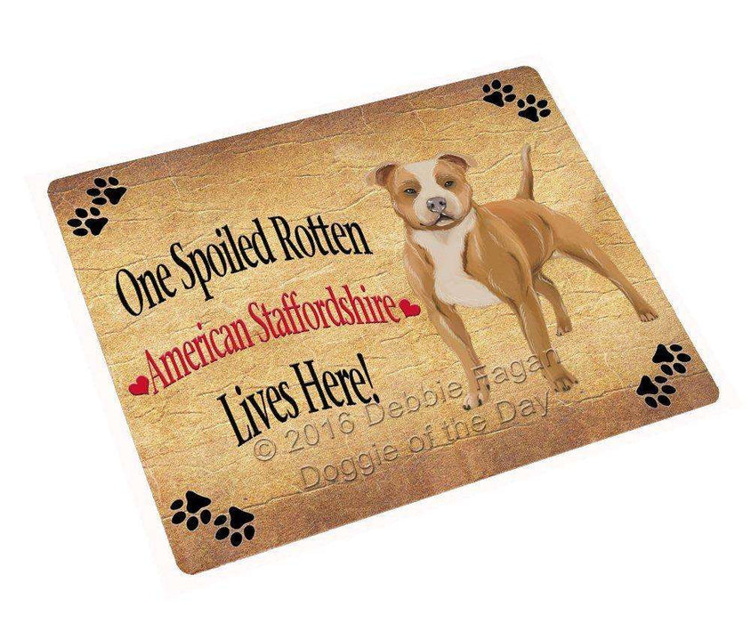 American Staffordshire Spoiled Rotten Dog Tempered Cutting Board