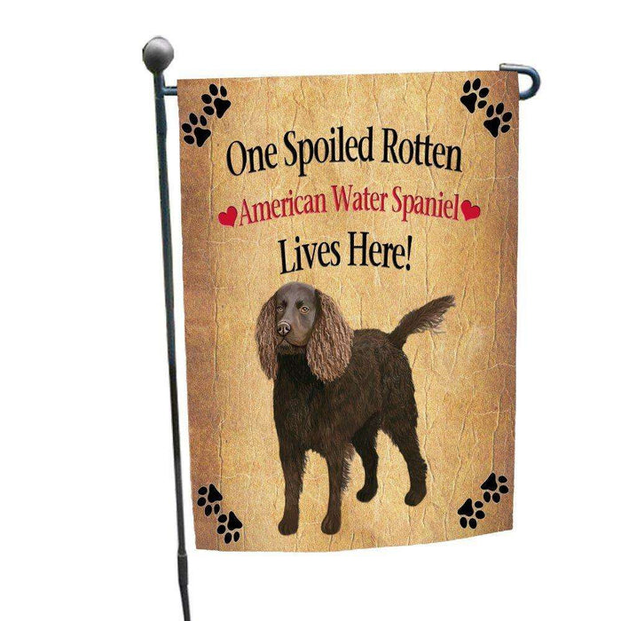 American Water Spaniel Spoiled Rotten Dog Garden Flag