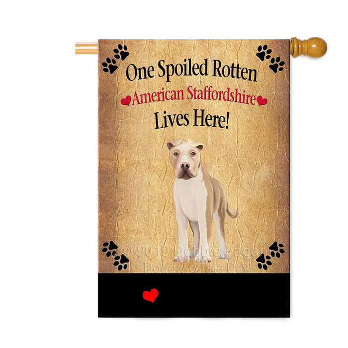 Personalized Spoiled Rotten American Staffordshire Terrier Dog Custom House Flag FLG-DOTD-A63133