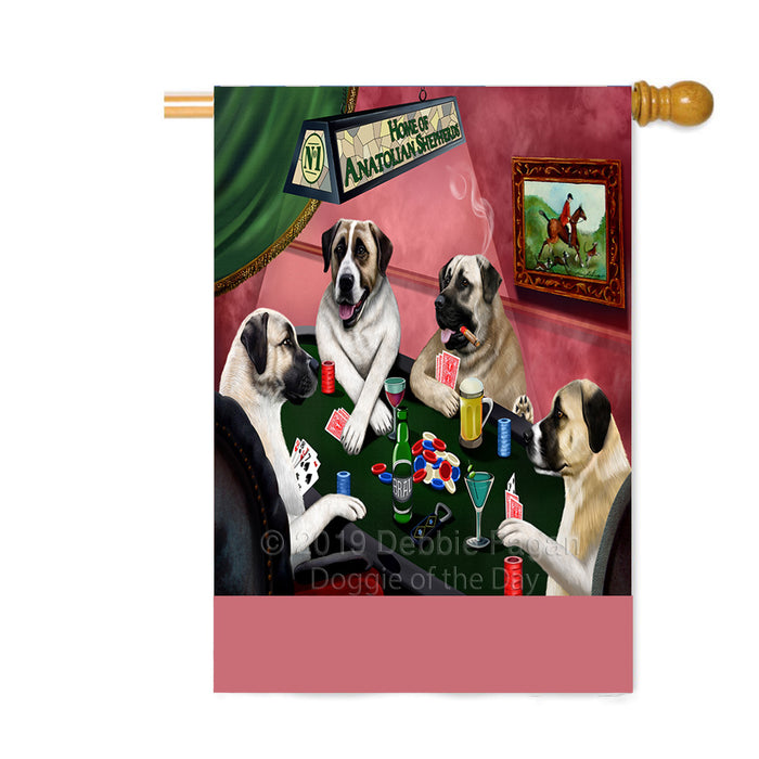 Personalized Home of Anatolian Shepherd Dogs Four Dogs Playing Poker Custom House Flag FLG-DOTD-A60288