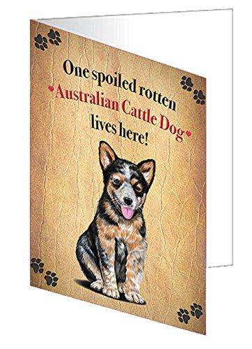 Australian Cattledog Spoiled Rotten Dog Handmade Artwork Assorted Pets Greeting Cards and Note Cards with Envelopes for All Occasions and Holiday Seasons