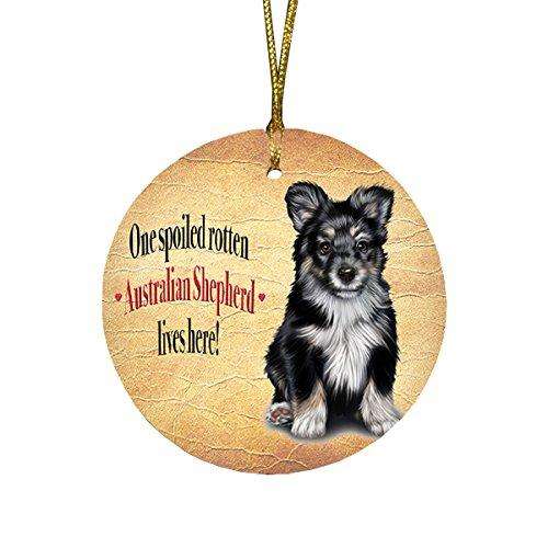 Australian Shepherd Black Spoiled Rotten Dog Round Christmas Ornament