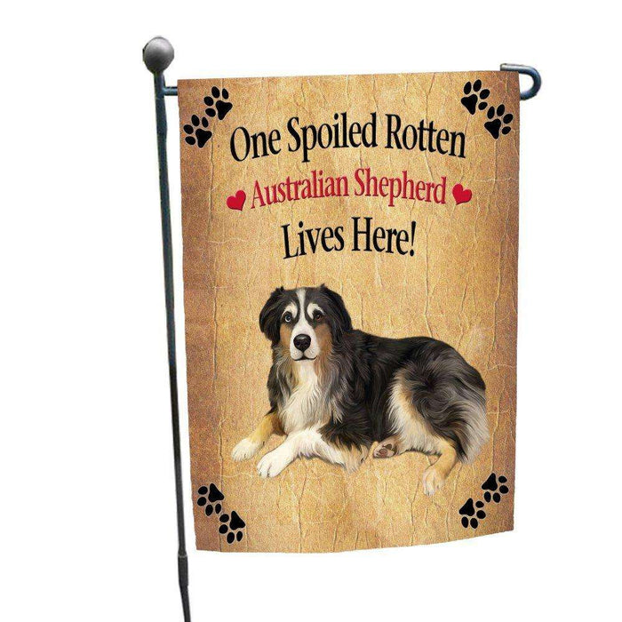 Australian Shepherd Spoiled Rotten Dog Garden Flag