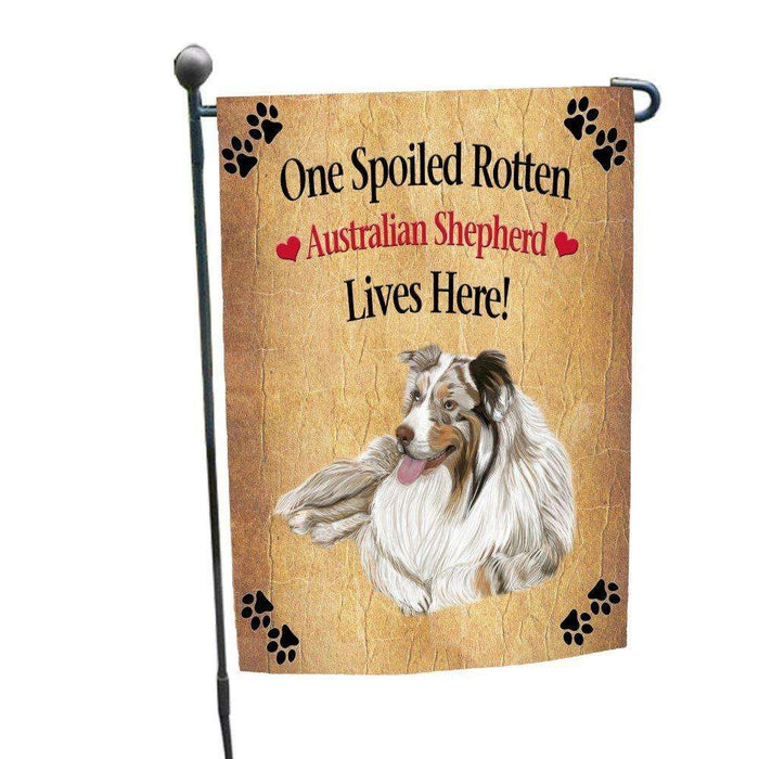 Australian Shepherd Spoiled Rotten Dog Garden Flag