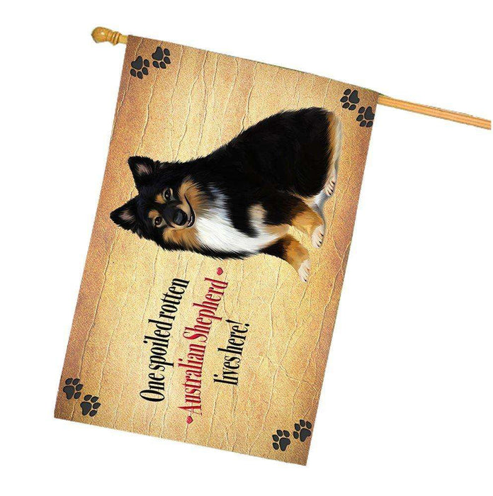 Australian Shepherd Spoiled Rotten Dog House Flag