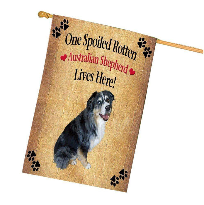 Australian Shepherd Spoiled Rotten Dog House Flag