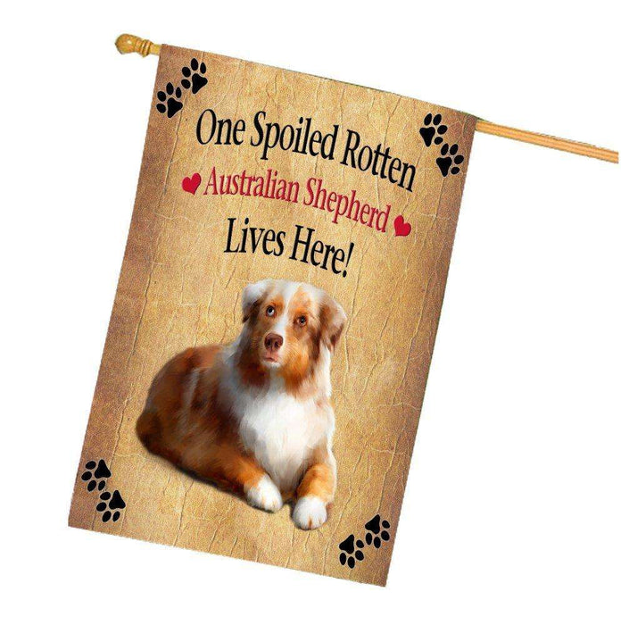 Australian Shepherd Spoiled Rotten Dog House Flag