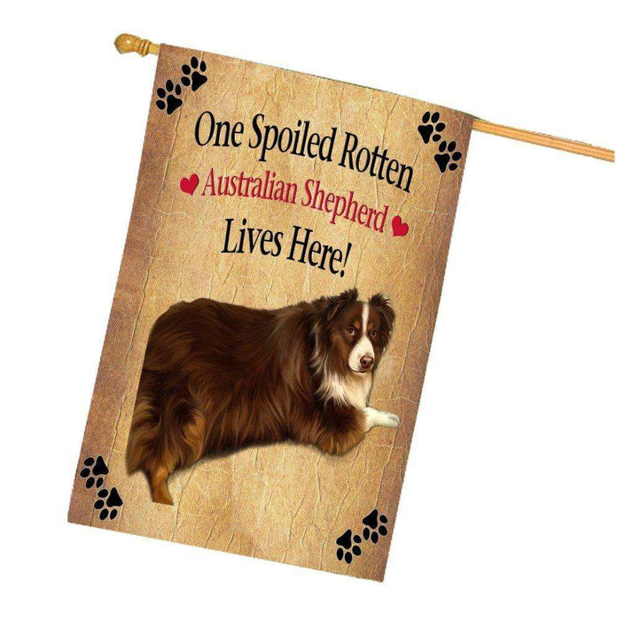 Australian Shepherd Spoiled Rotten Dog House Flag