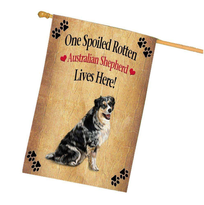 Australian Shepherd Spoiled Rotten Dog House Flag