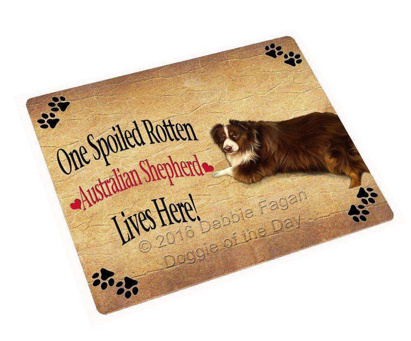 Australian Shepherd Spoiled Rotten Dog Tempered Cutting Board