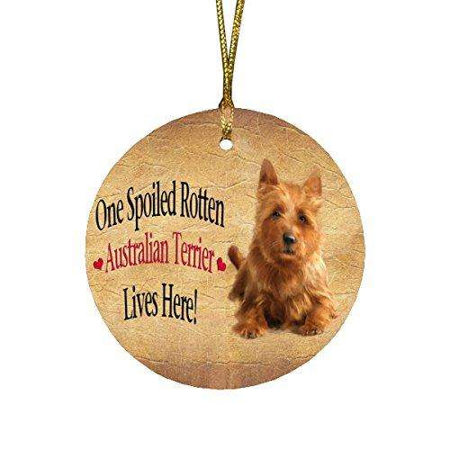 Australian Terrier Spoiled Rotten Dog Round Christmas Ornament