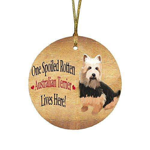 Australian Terrier Spoiled Rotten Dog Round Christmas Ornament