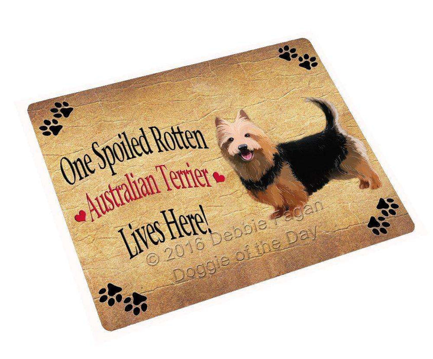 Australian Terrier Spoiled Rotten Dog Tempered Cutting Board