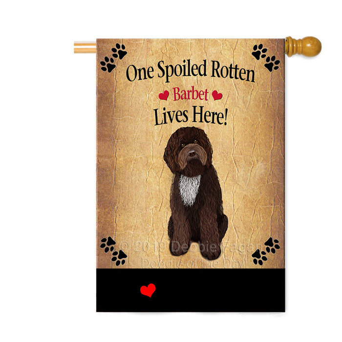 Personalized Spoiled Rotten Barbet Dog Custom House Flag FLG-DOTD-A63165