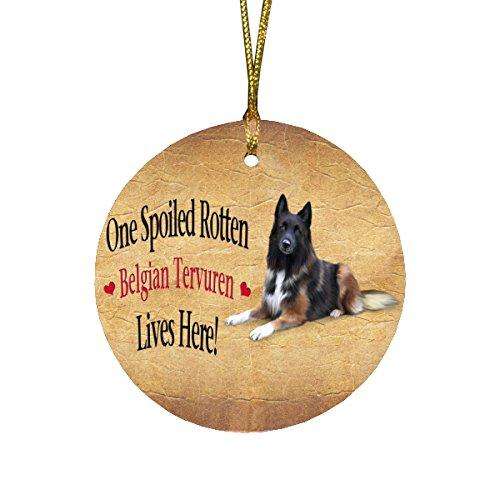 Belgian Tervuren Spoiled Rotten Dog Round Christmas Ornament