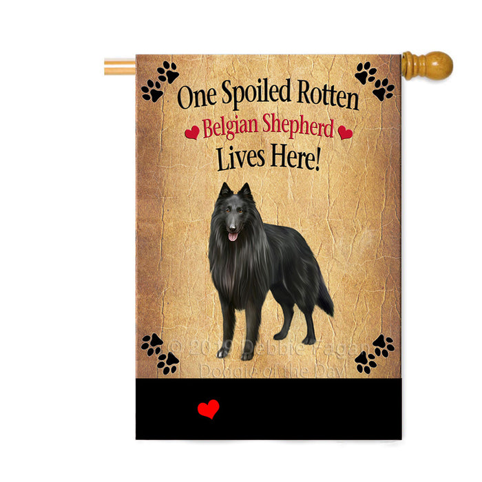 Personalized Spoiled Rotten Belgian Shepherd Dog Custom House Flag FLG-DOTD-A63170