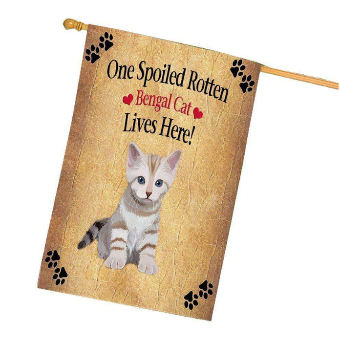 Bengal Kitten Spoiled Rotten Cat House Flag